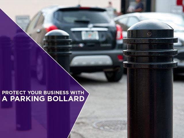 Protect Your Business With a Parking Bollard