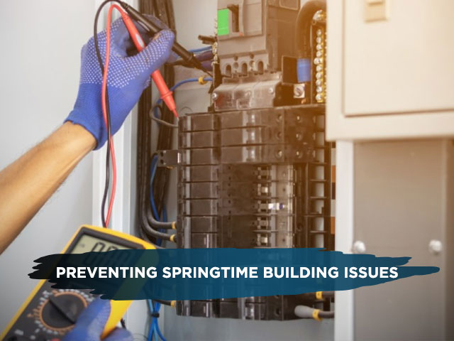 Preventing Springtime Building Issues