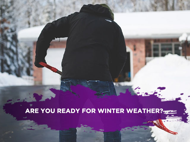 Are You Ready for Winter Weather?